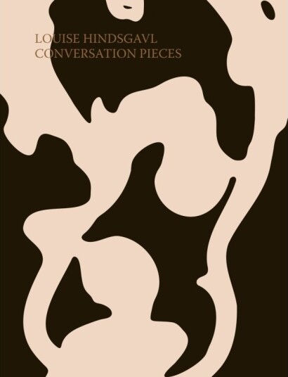 Conversation Pieces | Louise Hindsgavl | Språk: Dansk