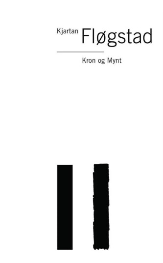 Kron Og Mynt Av Kjartan Fløgstad