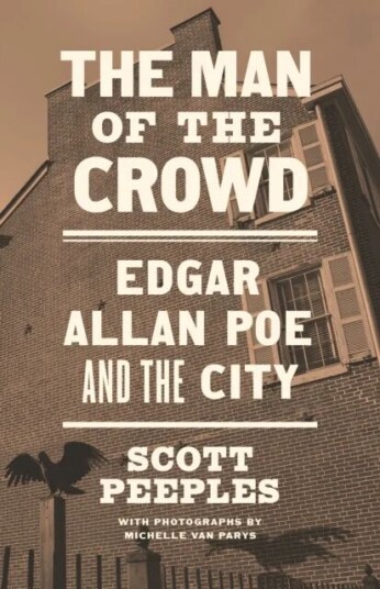 The Man Of The Crowd Av Scott Peeples