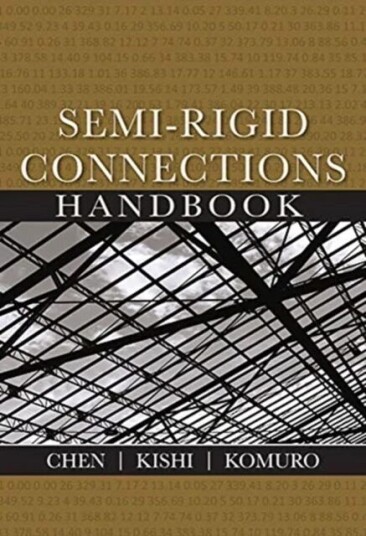 Semi-Rigid Connections Handbook