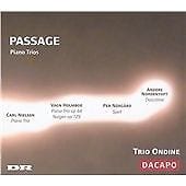 MediaTronixs Passage: Piano Trios (Trio Ondine) CD (2005) Pre-Owned