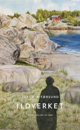 Ildverket Av Joachim Førsund