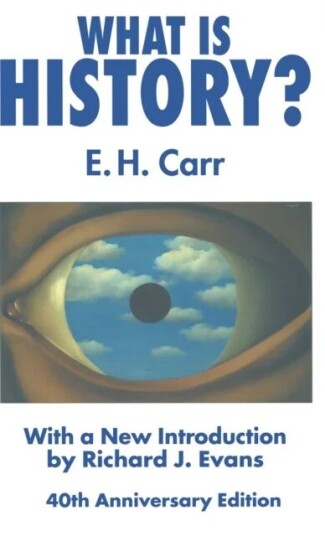 What Is History? Av E. Carr, R. Evans