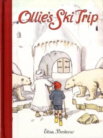 Ollie'S Ski Trip Av Elsa Beskow