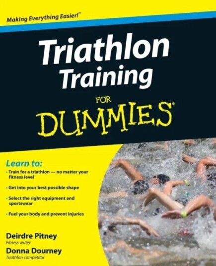 Triathlon Training For Dummies Av Deirdre Pitney, Donna Dourney Triathlon Training For Dummies Av Deirdre Pitney, Donna Dourney