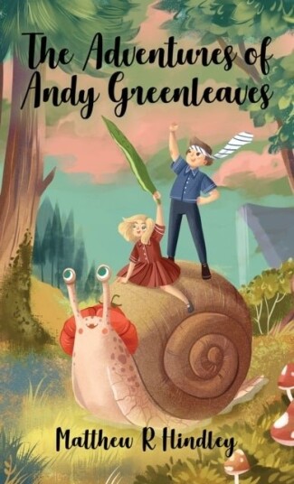 The Adventures of Andy Greenleaves The Adventures of Andy Greenleaves