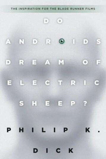 Do Androids Dream Of Electric Sheep? Av Philip K. Dick