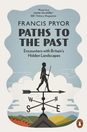 Paths To The Past Av Francis Pryor