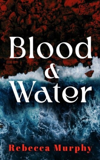 Blood and Water Blood and Water