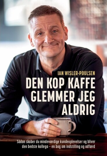 Jeg Glemmer Aldri Kaffe | Ian Wisler Poulsen | Språk: Dansk