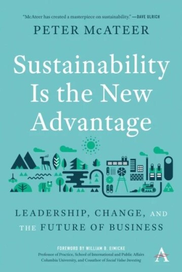 Sustainability Is The New Advantage Av Peter Mcateer Sustainability Is The New Advantage Av Peter Mcateer