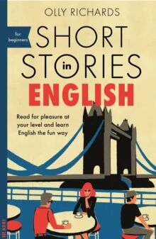 Short Stories In English For Beginners Av Olly Richards