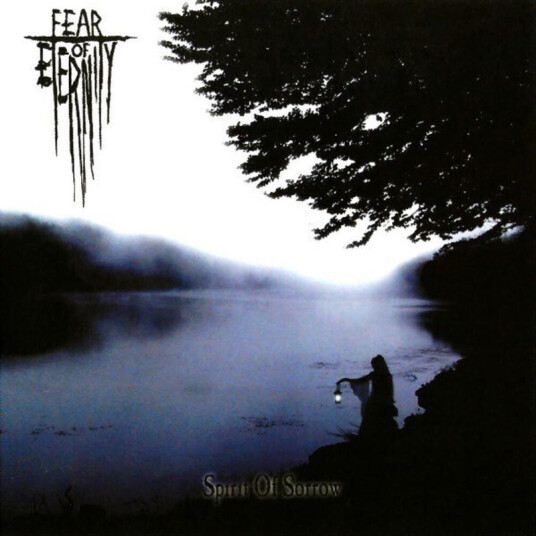 Fear Of Eternity Spirit Of Sorrow CD