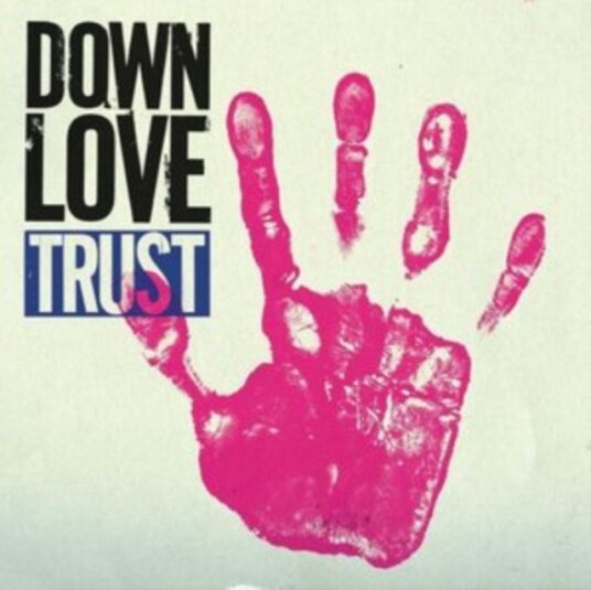 Down Love Trust Uk Vinyl