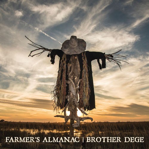 Brother Dege Farmer's Almanac CD Brother Dege Farmer's Almanac CD