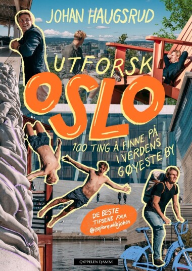 Utforsk Oslo Utforsk Oslo