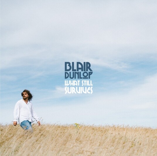 Blair Dunlop What Still Survives Vinyl