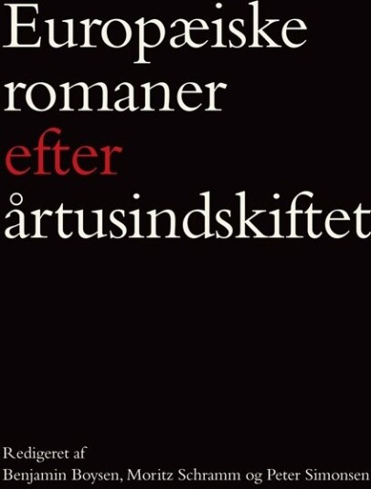 Europeiske Romaner Etter Tusenårsskiftet | Språk: Dansk