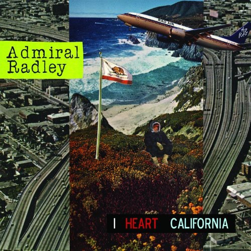 Admiral Radley I Heart California CD
