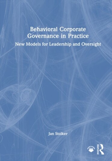 Behavioral Corporate Governance in Practice