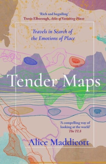 Tender Maps Av Alice Maddicott Tender Maps Av Alice Maddicott