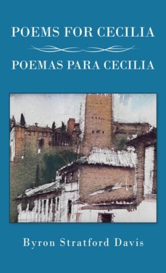 Poems For Cecilia / Poemas Para Cecilia Poems For Cecilia / Poemas Para Cecilia