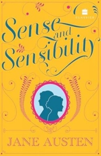 Sense and Sensibility Sense and Sensibility