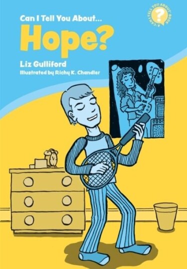Can I Tell You About Hope?