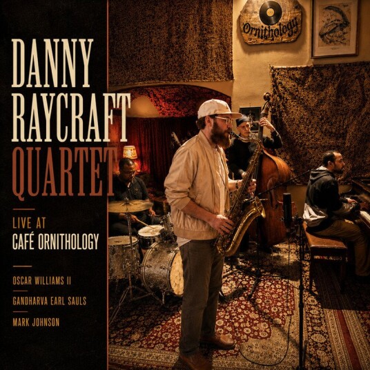Danny Raycraft Live At Cafe Ornithology CD