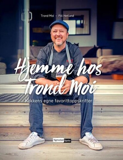 Hjemme Hos Trond Moi Av Pål Moi Trond Hetland