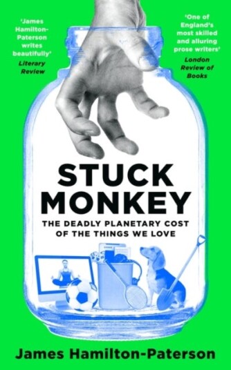 Stuck Monkey Av Hamilton-Paterson James Hamilton-Paterson