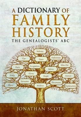 Dictionary Of Family History Av Jonathan Scott