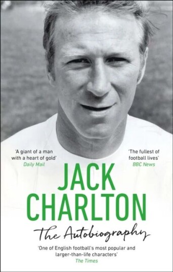 Jack Charlton: The Autobiography Av Jack Charlton