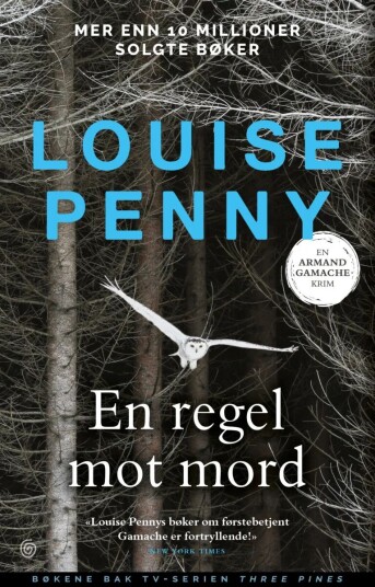 En Regel Mot Mord Av Louise Penny