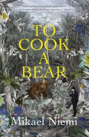 To Cook A Bear Av Mikael Niemi