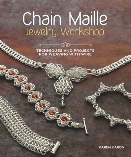 Chain Maille Jewelry Workshop Av Karen Karon Chain Maille Jewelry Workshop Av Karen Karon
