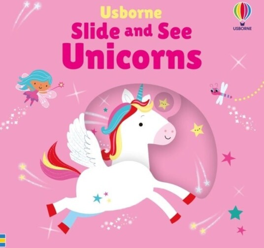 Slide and See Unicorns Slide and See Unicorns