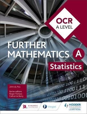 Ocr A Level Further Mathematics Statistics Av John Du Feu