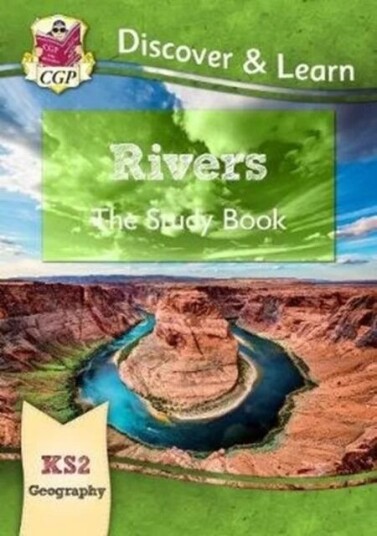 Ks2 Geography Discover & Learn: Rivers Study Book Av Cgp Books