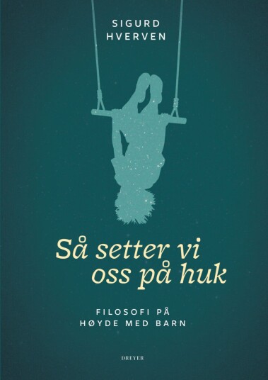 Så setter vi oss på huk Så setter vi oss på huk