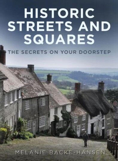 Historic Streets And Squares Av Melanie Backe-Hansen