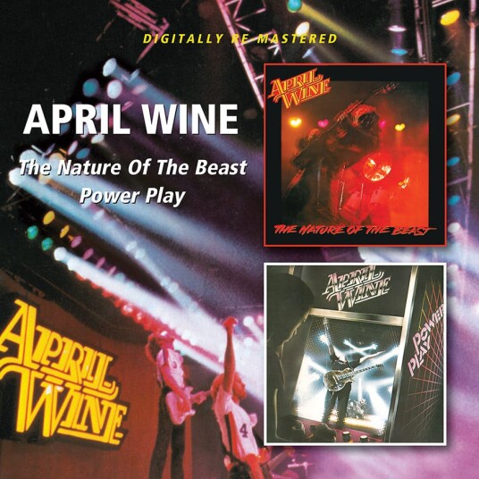 April Wine Nature Of The Beast / Power Play CD April Wine Nature Of The Beast / Power Play CD