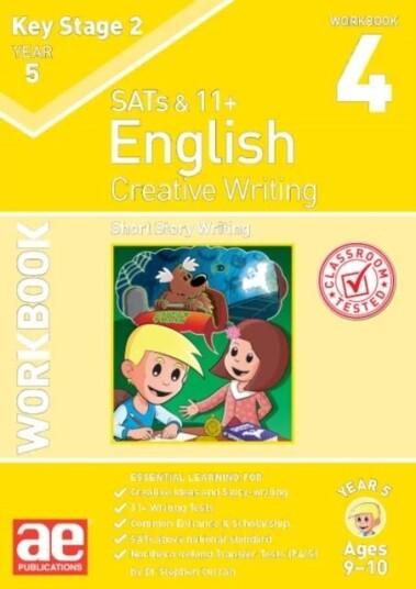 Ks2 Creative Writing Year 5 Workbook 4 Av Dr Stephen C Curran