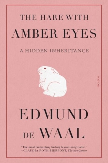 The Hare With Amber Eyes The Hare With Amber Eyes