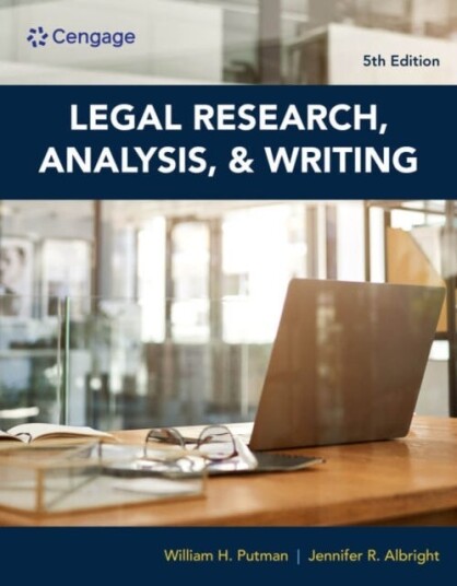 Legal Research, Analysis, And Writing Av William (Attorney At Law) Putman, Jennifer (Phoenix College Albright, University Of Arizona)