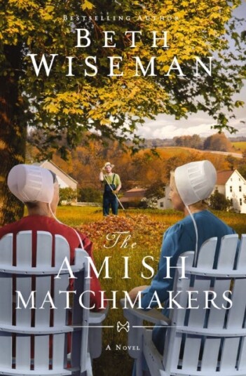The Amish Matchmakers Av Beth Wiseman
