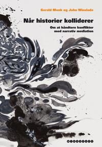 Winslade Gerald Monk og John Når historier kolliderer Winslade Gerald Monk og John Når historier kolliderer