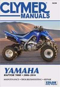 Clymer Yamaha Raptor 700r Motorcycle Repair Manual Av Haynes Publishing