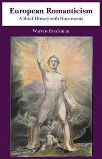 European Romanticism Av Warren Breckman
