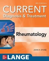 Current Diagnosis & Treatment In Rheumatology, Fourth Edition Av John Stone